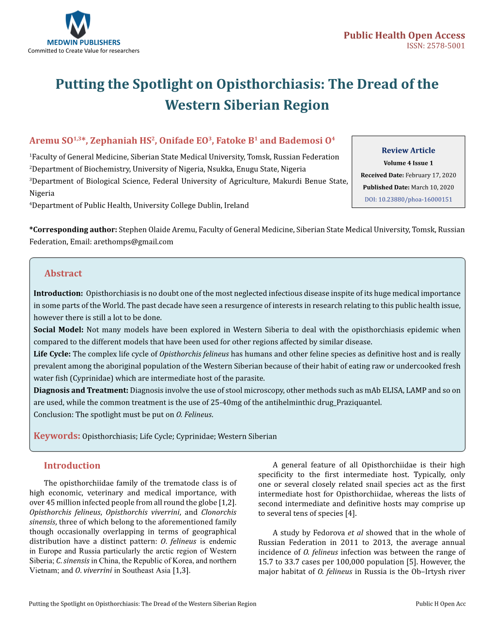 Aremu SO, Et Al. Putting the Spotlight on Opisthorchiasis: the Dread of the Western Siberian Copyright© Aremu SO, Et Al