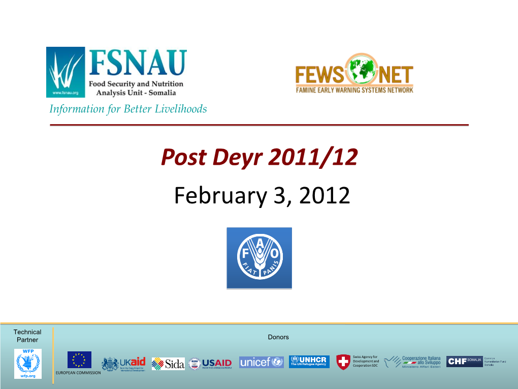 FSNAU Post Deyr 2011/12 Analysis Presentation