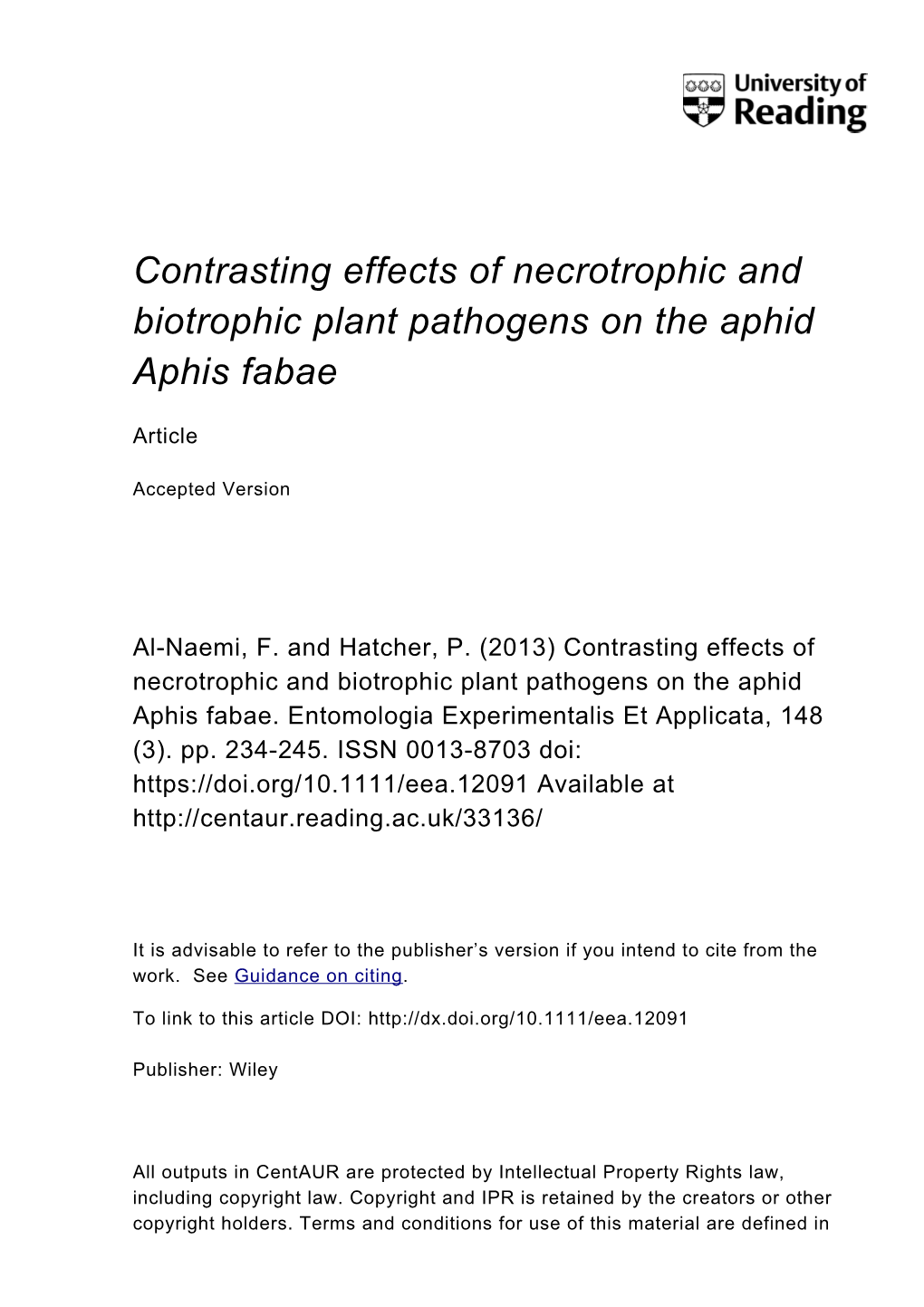 Contrasting Effects of Necrotrophic and Biotrophic Plant Pathogens on the Aphid Aphis Fabae