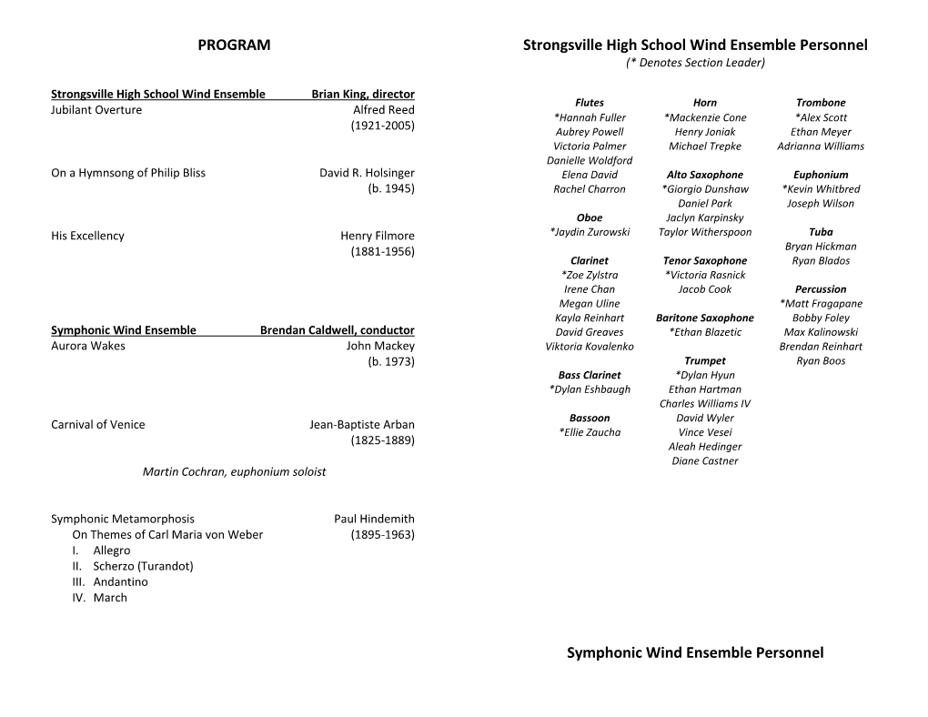 Strongsville High School Wind Ensemble Personnel (* Denotes Section Leader)