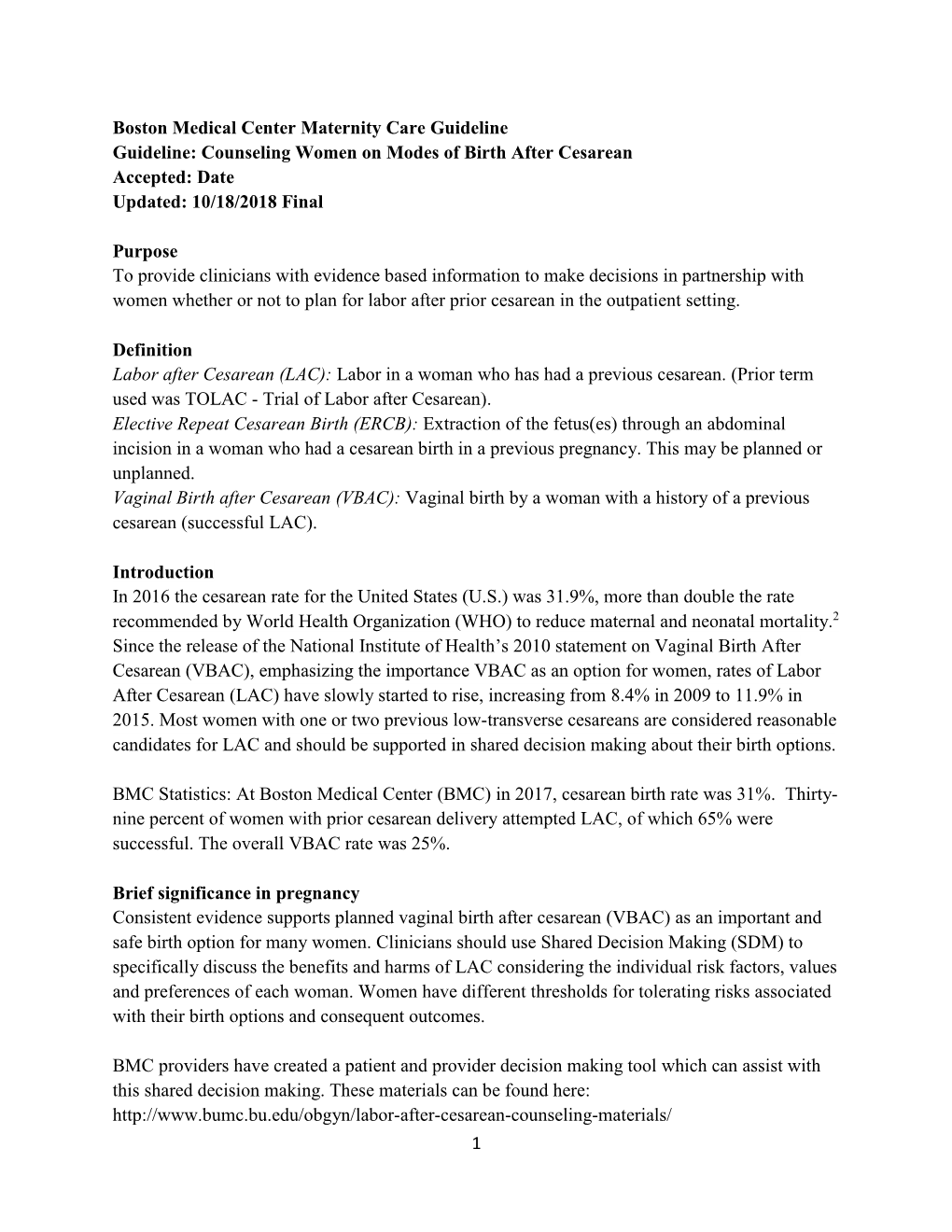 Counseling Women on Modes of Birth After Cesarean Accepted: Date Updated: 10/18/2018 Final