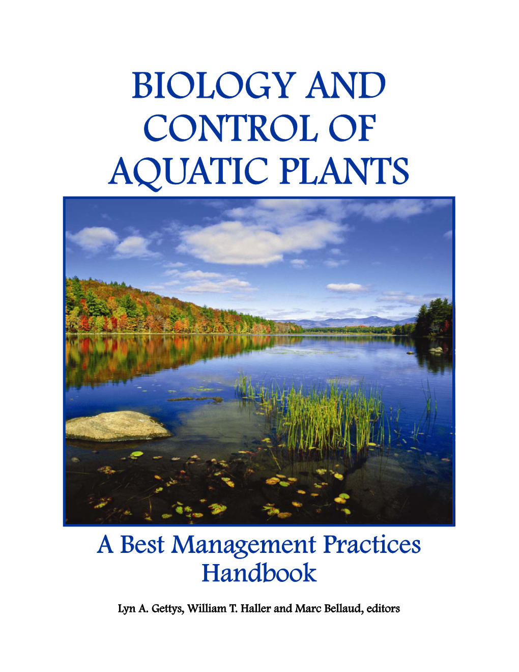 Biology and Control of Aquatic Plants