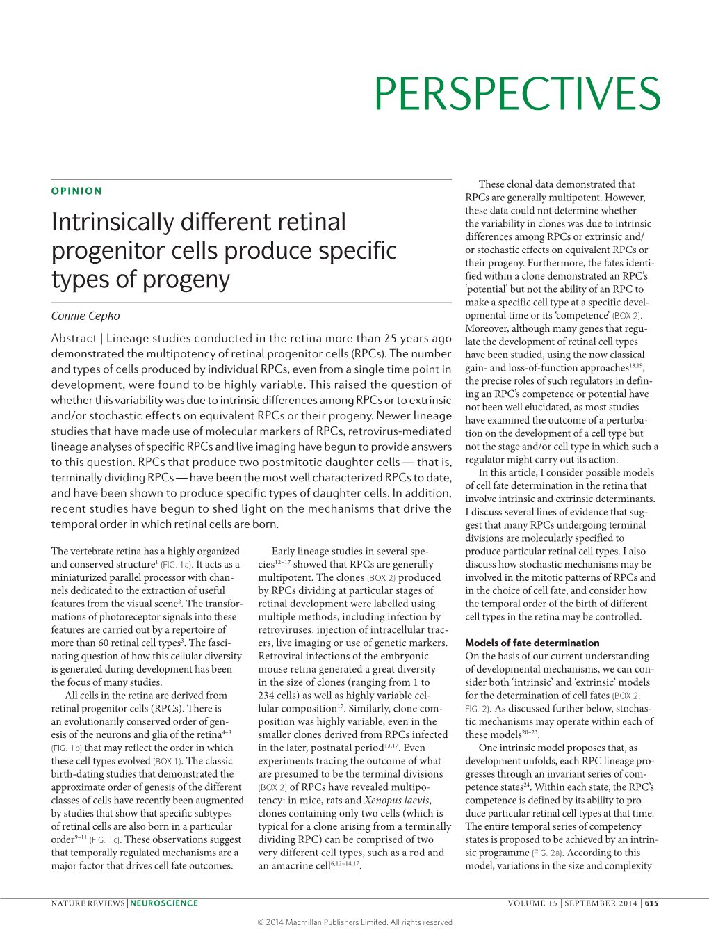 Intrinsically Different Retinal Progenitor Cells Produce Specific Types Of