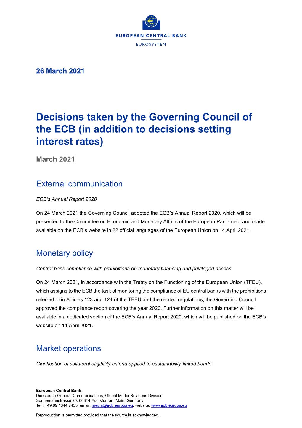 Decisions Taken by the Governing Council of the ECB (In Addition to Decisions Setting Interest Rates)