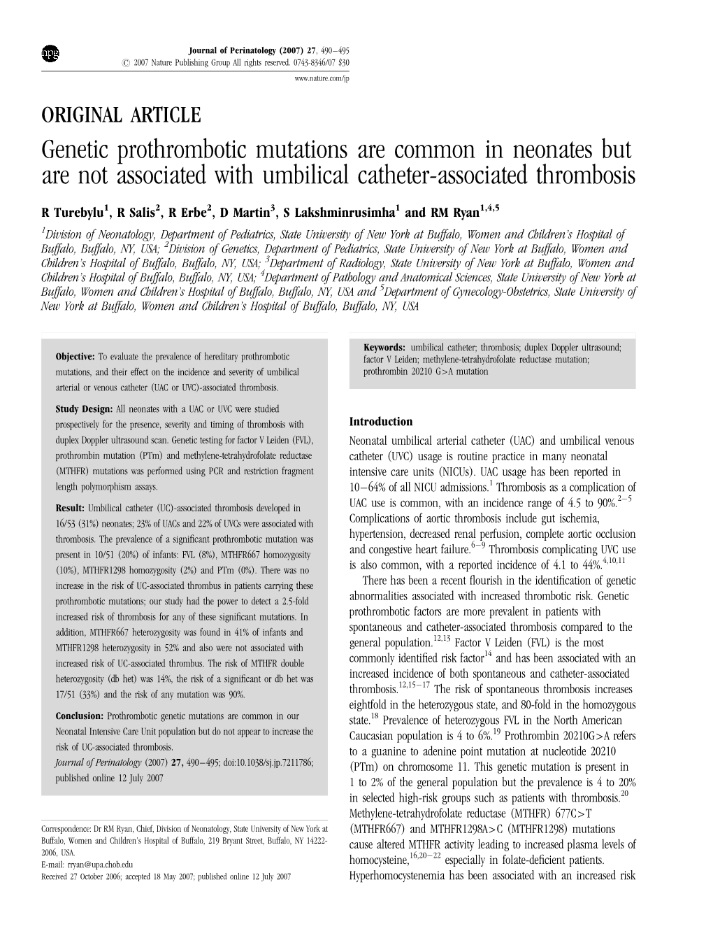 Genetic Prothrombotic Mutations Are Common in Neonates but Are Not Associated with Umbilical Catheter-Associated Thrombosis