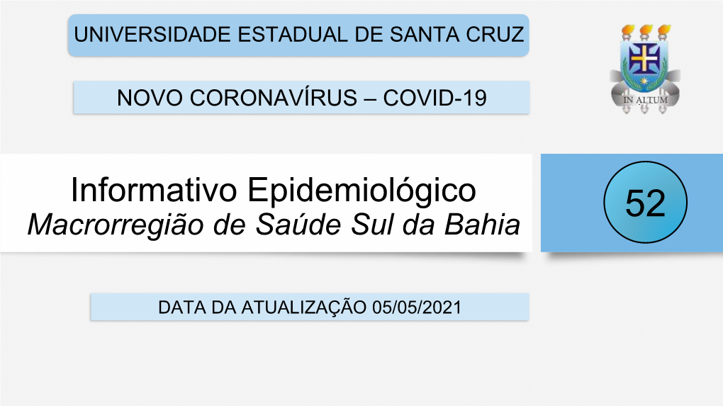 52º Informativo Epidemiológico Da Microrregião Ilhéus