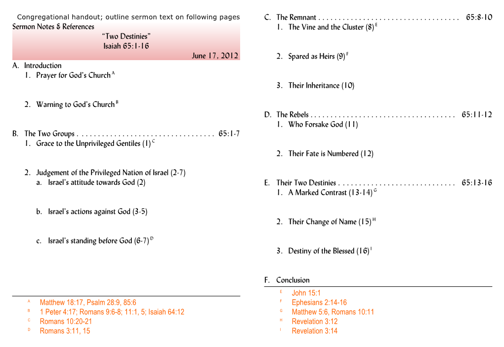 Sermon Notes & References “Two Destinies” Isaiah 65:1-16 June 17