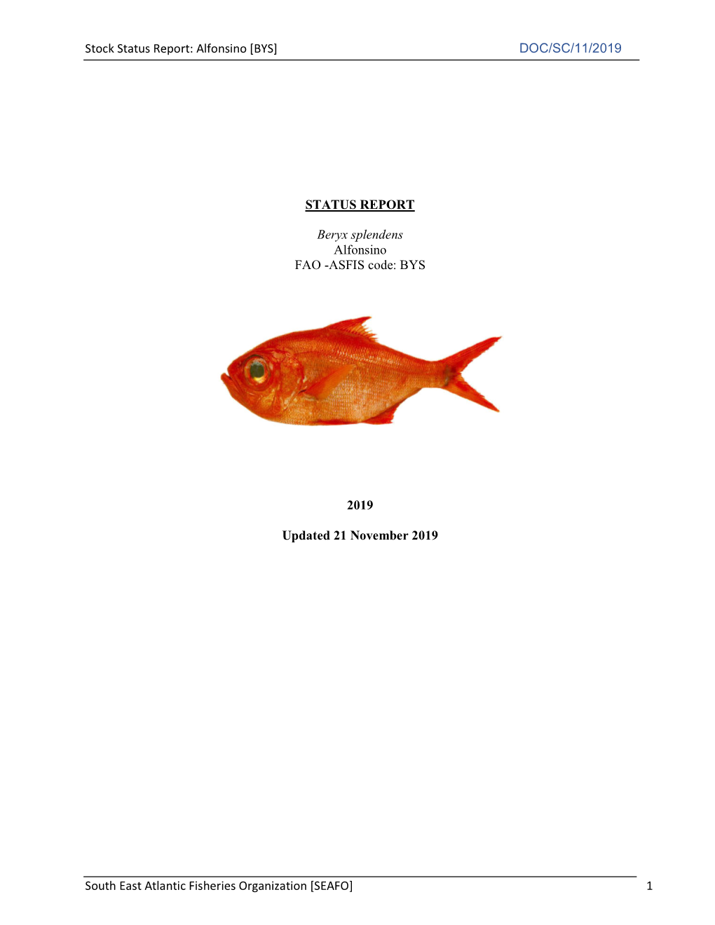 Stock Status Report: Alfonsino [BYS] DOC/SC/11/2019 South East