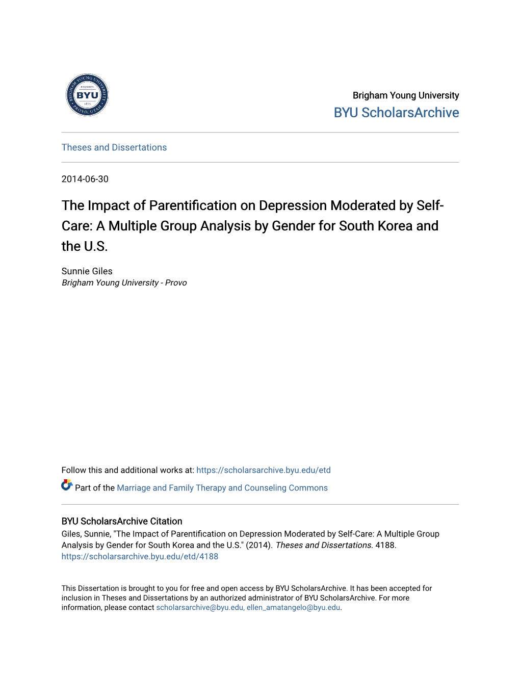 The Impact of Parentification on Depression Moderated by Self-Care: a Multiple Group Analysis by Gender for South Korea and the U.S." (2014)