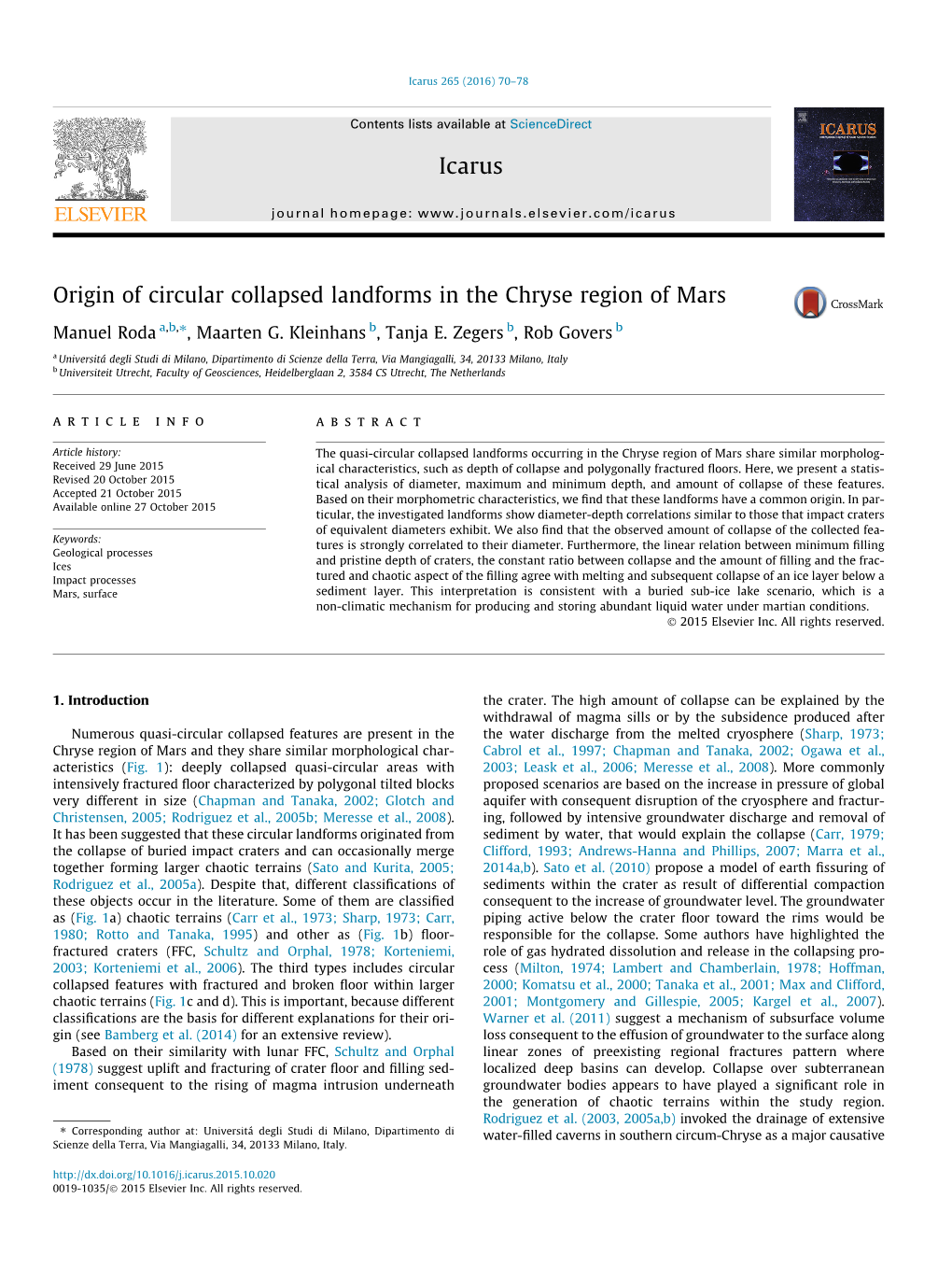 Origin of Circular Collapsed Landforms in the Chryse Region of Mars ⇑ Manuel Roda A,B, , Maarten G