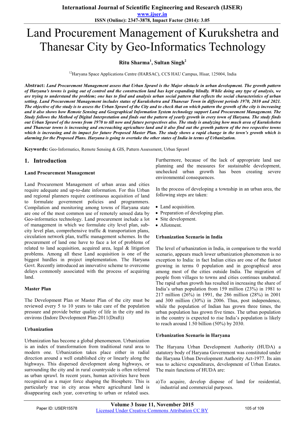 Land Procurement Management of Kurukshetra and Thanesar City by Geo-Informatics Technology