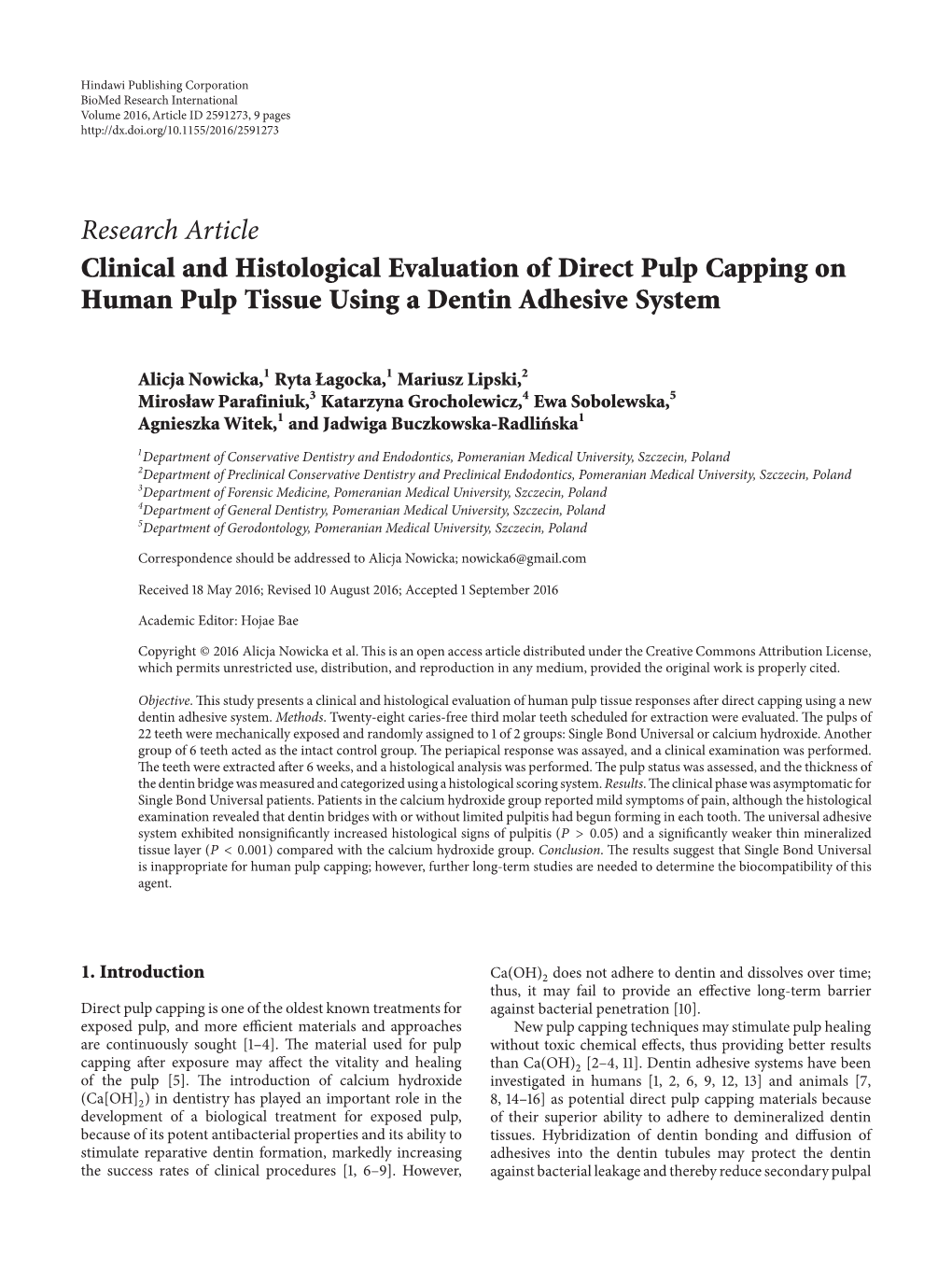 Clinical and Histological Evaluation of Direct Pulp Capping on Human Pulp Tissue Using a Dentin Adhesive System