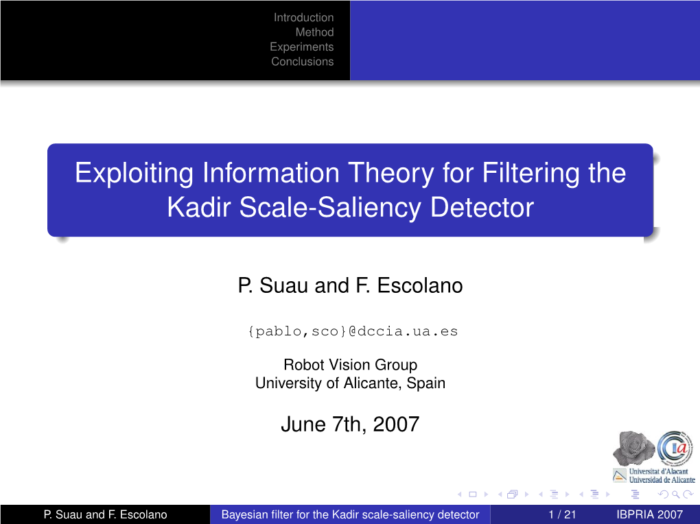 Exploiting Information Theory for Filtering the Kadir Scale-Saliency Detector