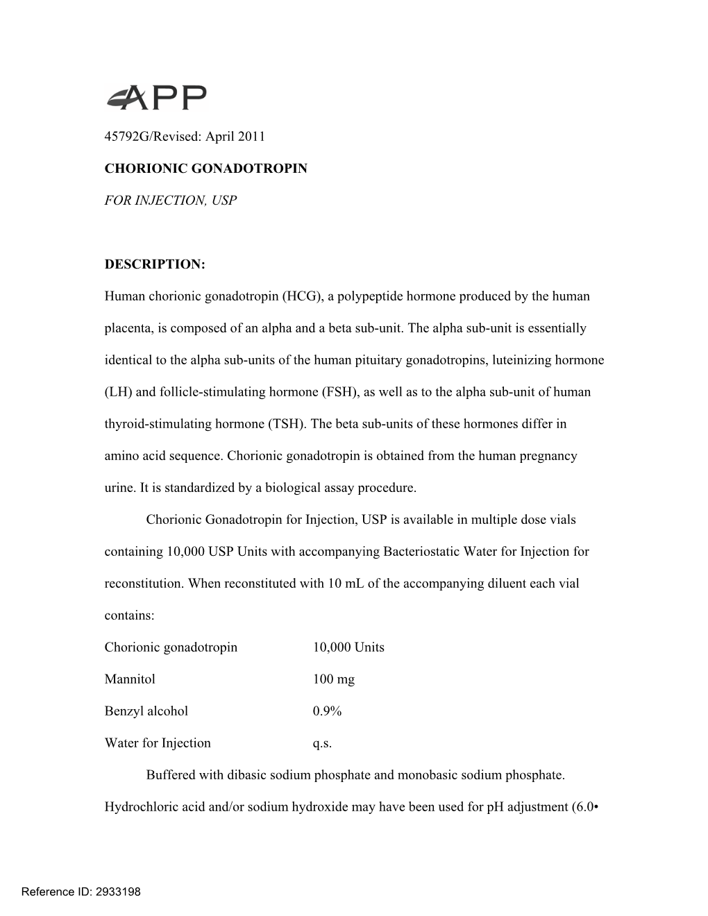 Human Chorionic Gonadotropin (HCG), a Polypeptide Hormone Produced by the Human