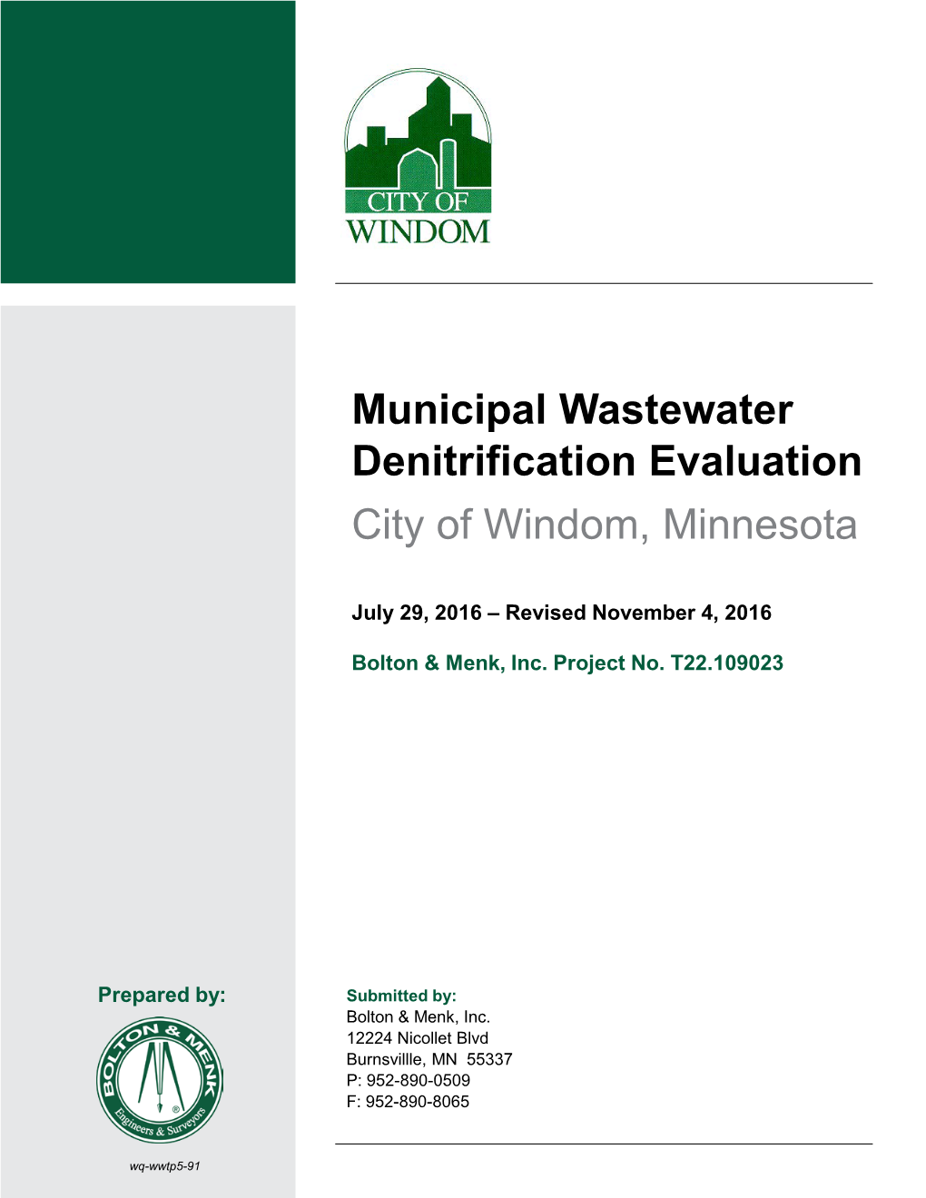 Municipal Wastewater Denitrification Evaluation City of Windom, Minnesota