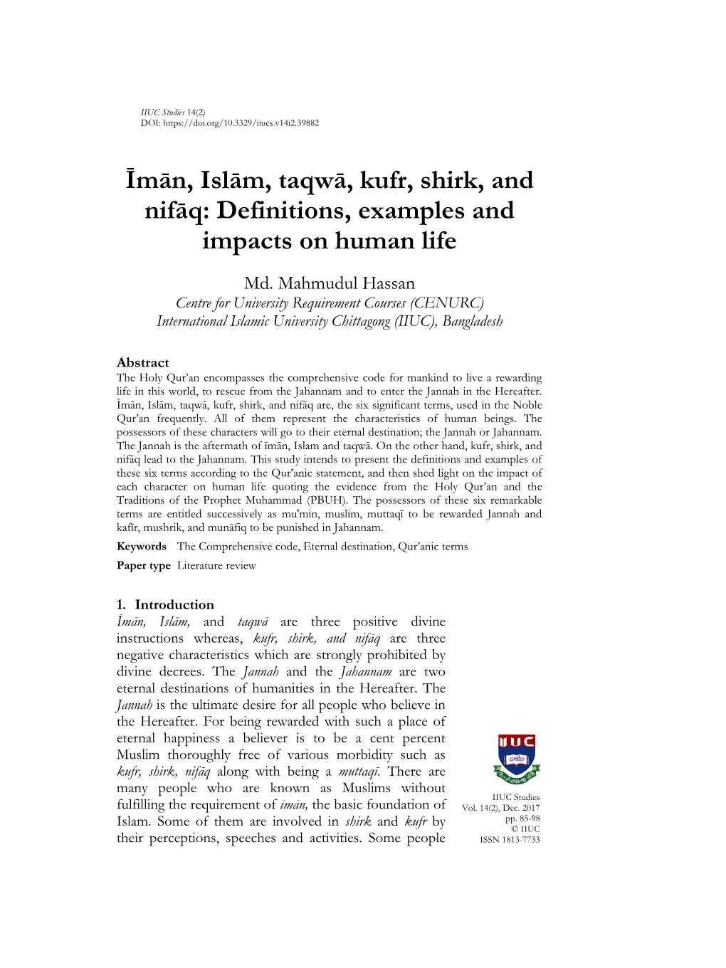 Īmān, Islām, Taqwā, Kufr, Shirk, and Nifāq: Definitions, Examples and Impacts on Human Life