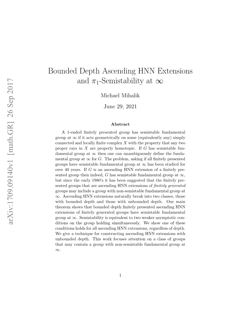 Bounded Depth Ascending HNN Extensions and Π1-Semistability at ∞ Arxiv:1709.09140V1