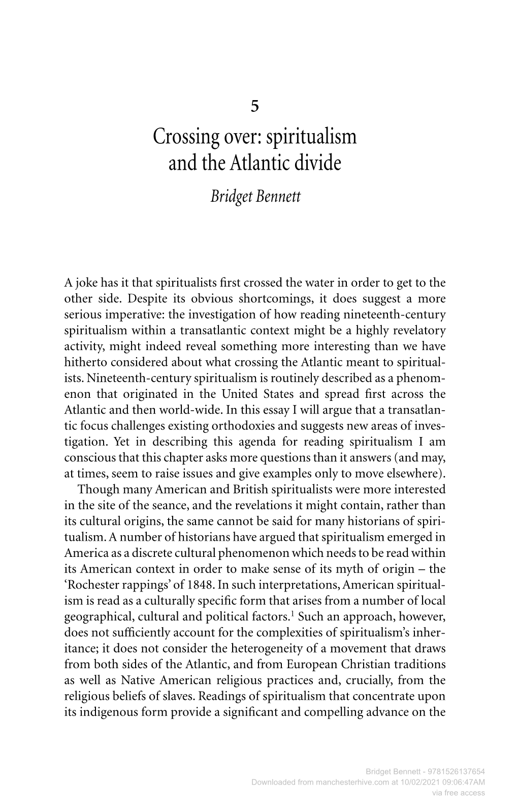 Downloaded from Manchesterhive.Com at 10/02/2021 09:06:47AM Via Free Access 90 Bridget Bennett Serious Scholarship That Has Been Done on Spiritualism to Date