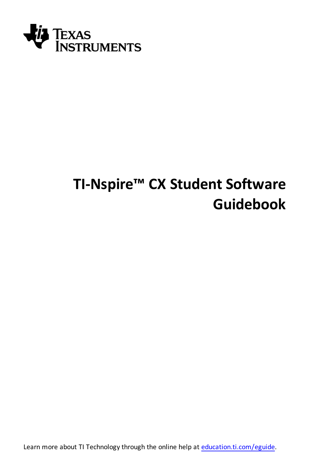 TI-Nspire™ CX Student Software Guidebook