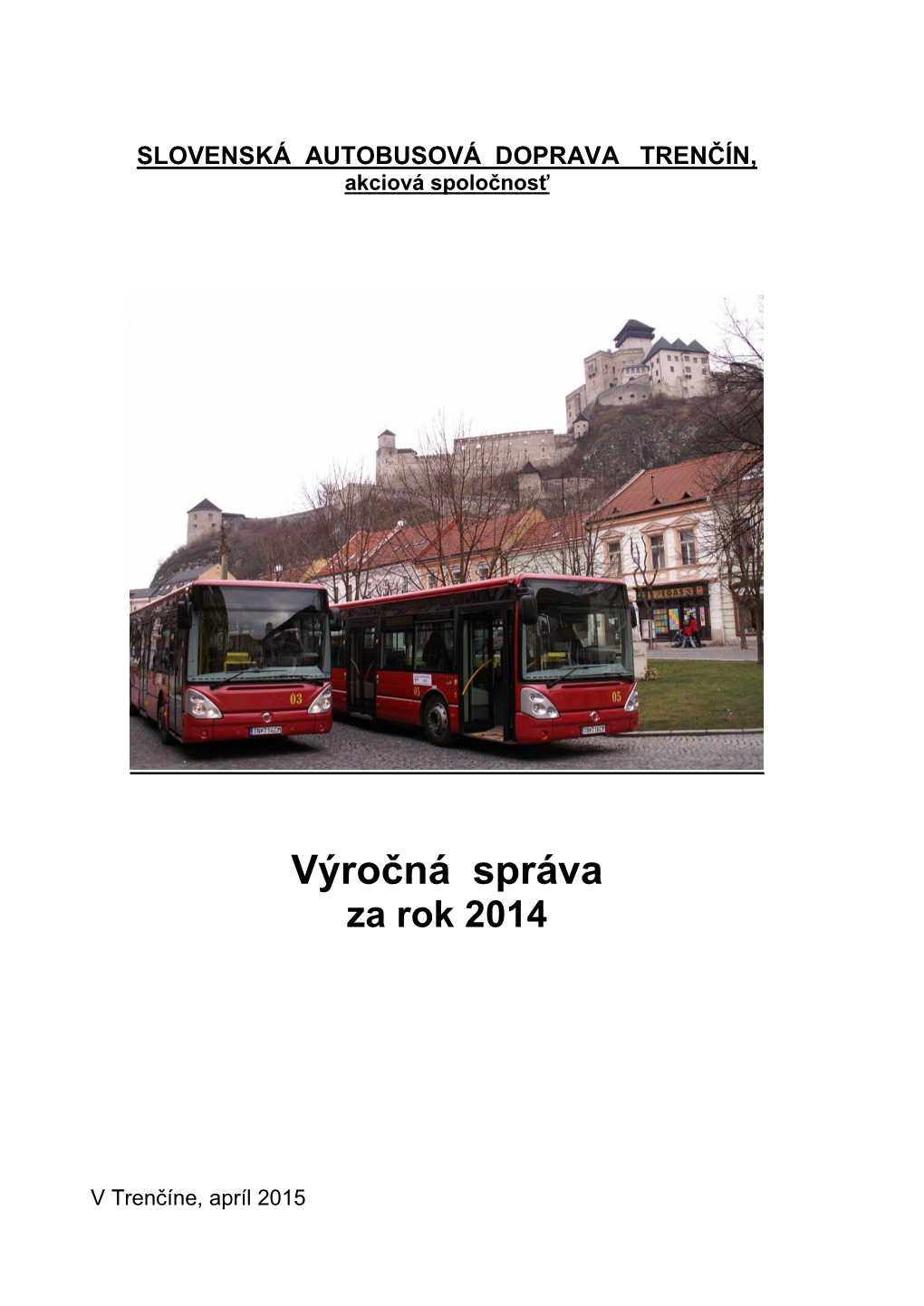 Výročná Správa 2014