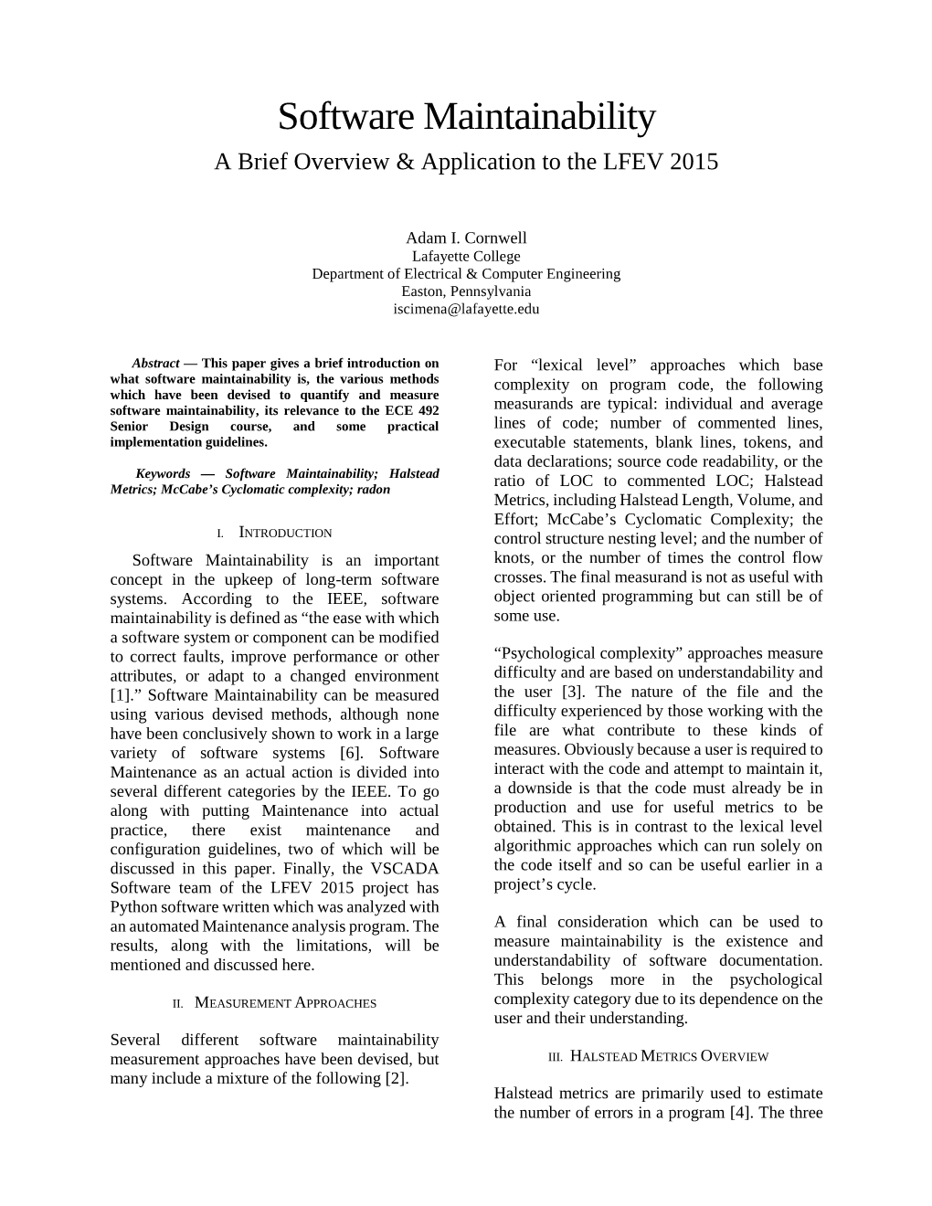 Software Maintainability a Brief Overview & Application to the LFEV 2015