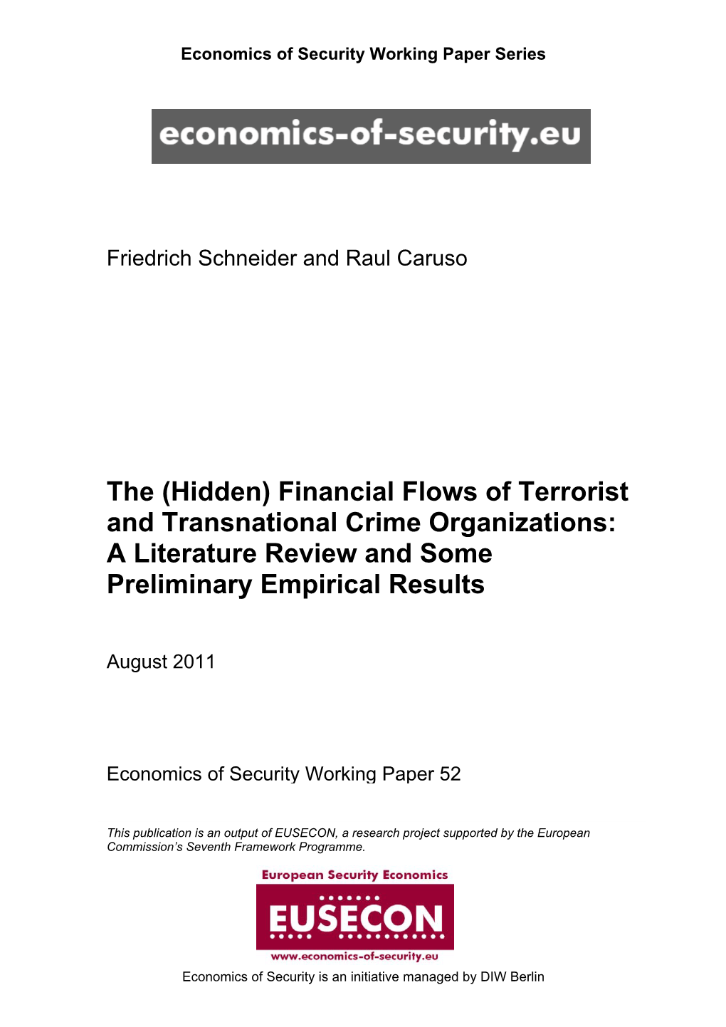 Financial Flows of Terrorist and Transnational Crime Organizations