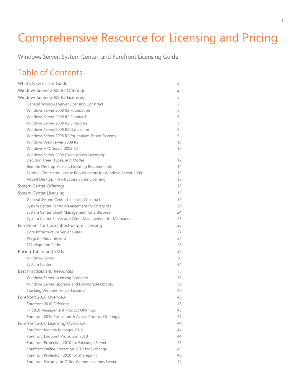 Windows Server, System Center, and Forefront Pricing and Licensing Guide