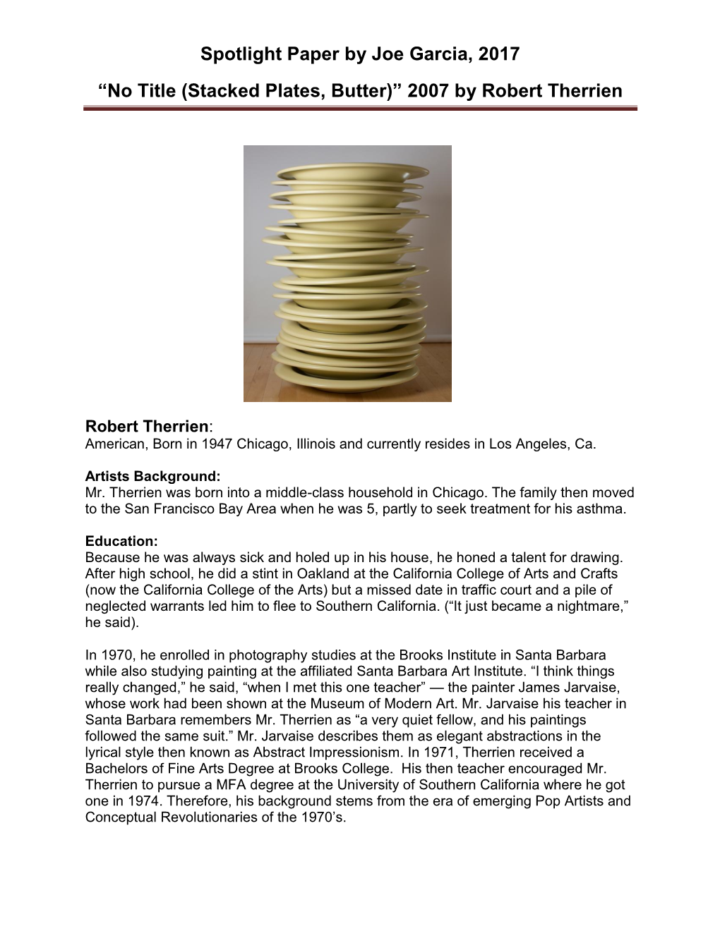 Stacked Plates, Butter)” 2007 by Robert Therrien