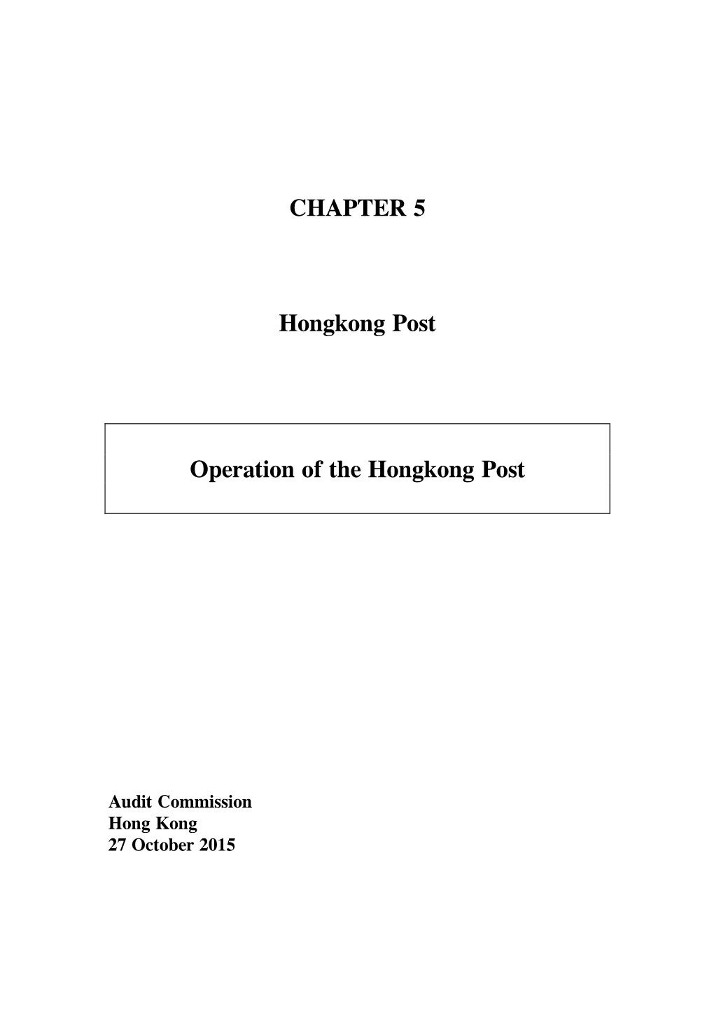 CHAPTER 5 Hongkong Post Operation of the Hongkong Post