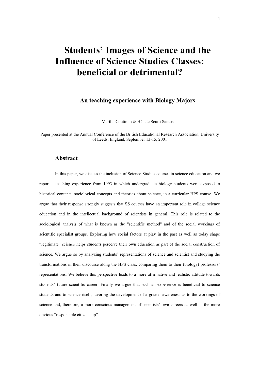 Students Images of Science and the Influence of Science Studies Classes: Beneficial Or