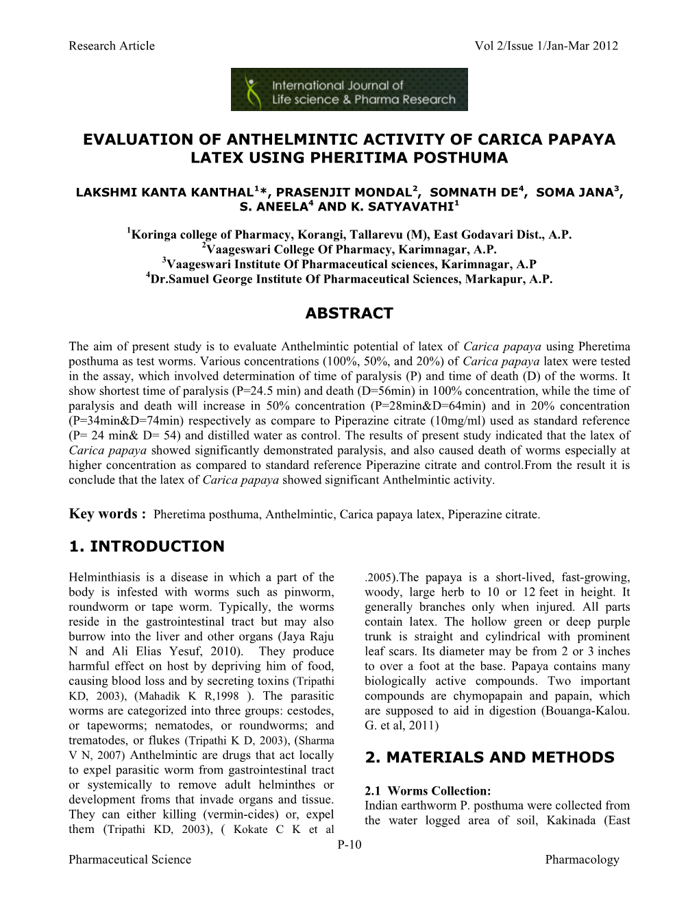 Evaluation of Anthelmintic Activity of Carica Papaya Latex Using Pheritima Posthuma