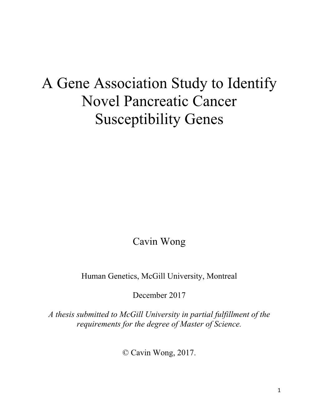 A Gene Association Study to Identify Novel Pancreatic Cancer Susceptibility Genes