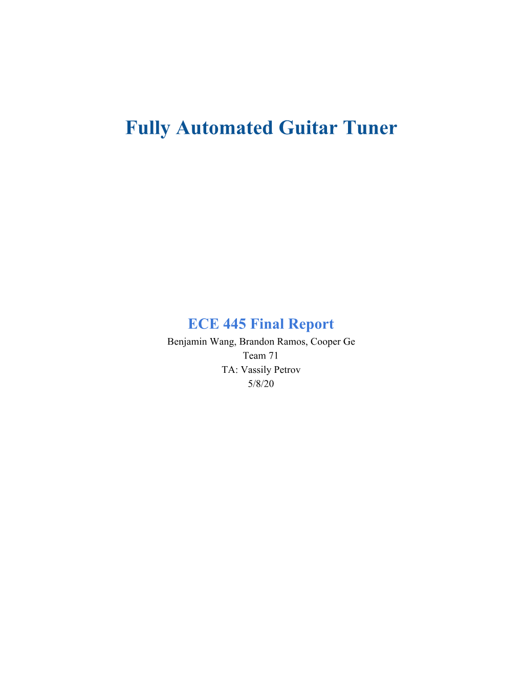 Fully Automated Guitar Tuner