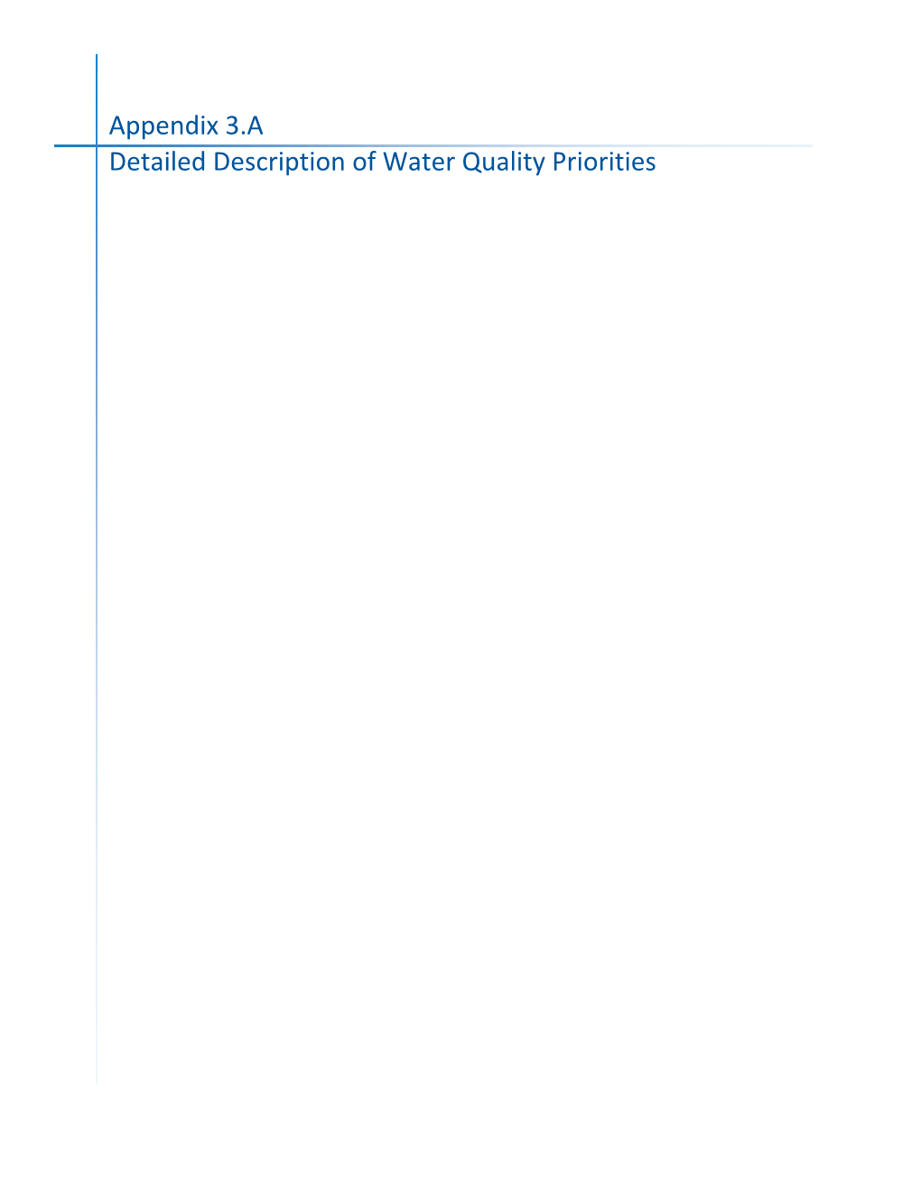 Appendix 3.A Detailed Description of Water Quality Priorities Appendix 3.A  Detailed Description of Water Quality Priorities