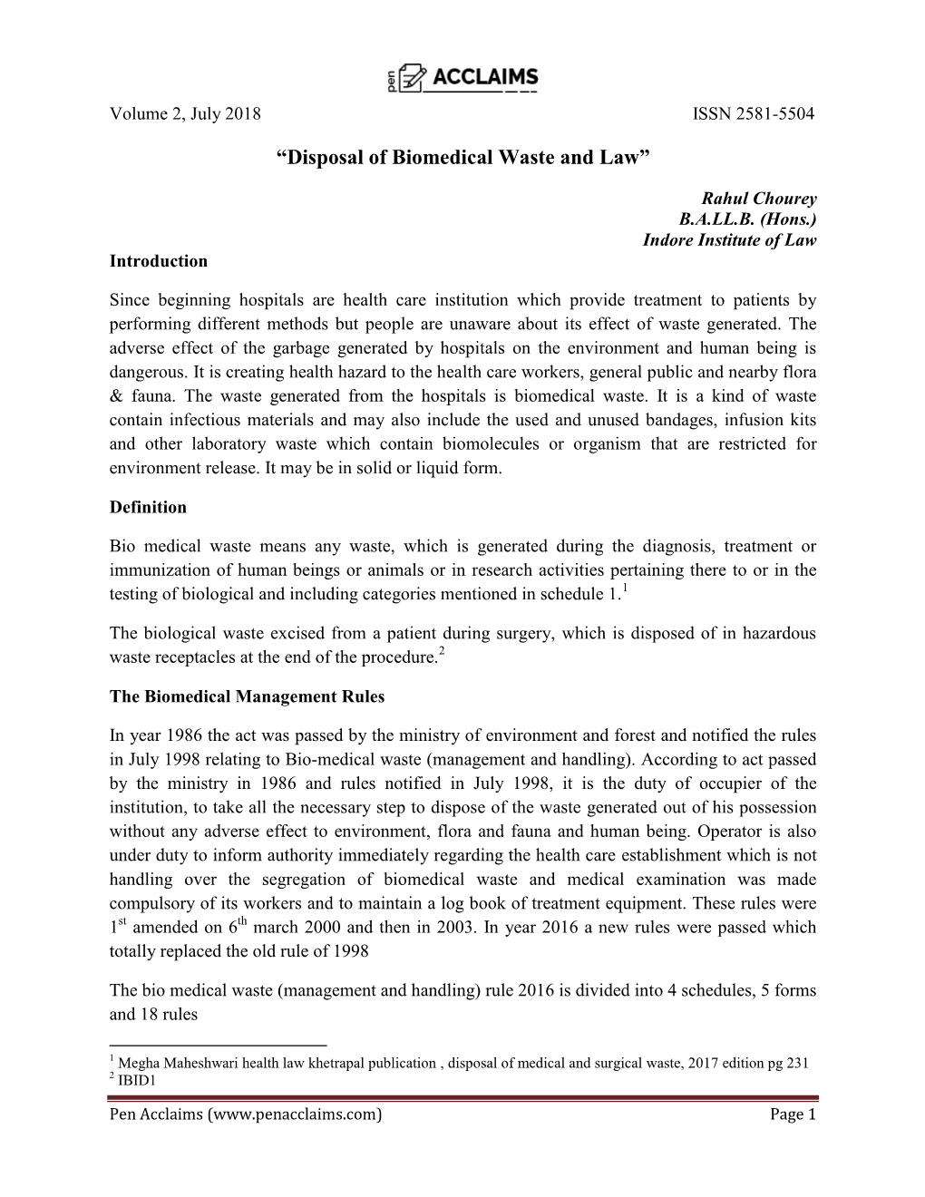 “Disposal of Biomedical Waste and Law”, *Rahul Chourey