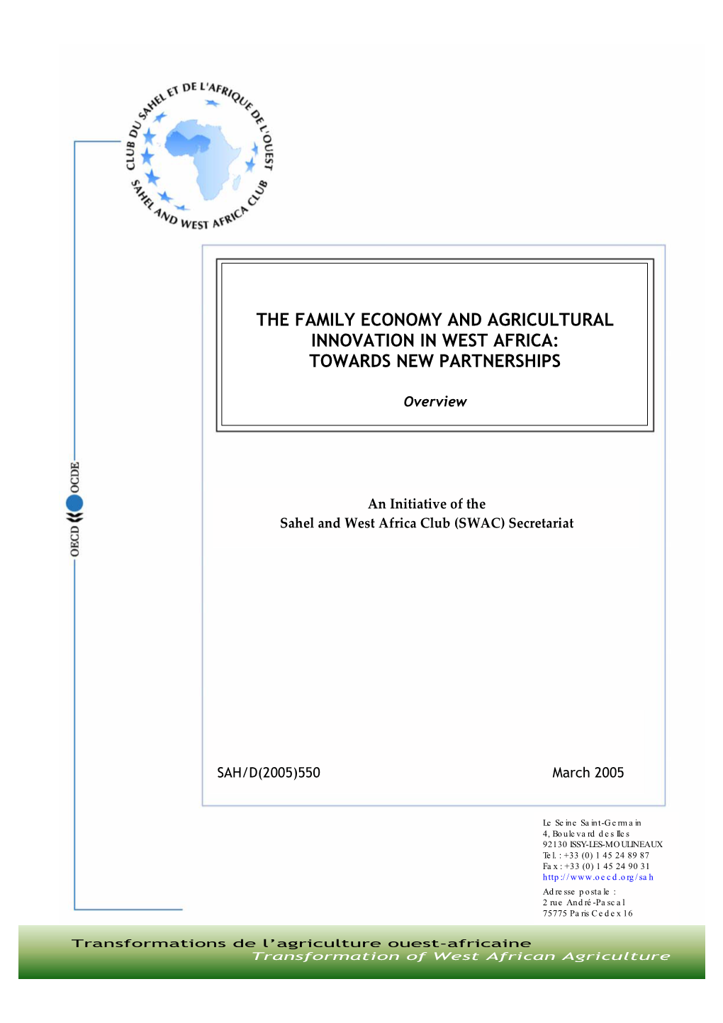 The Family Economy and Agricultural Innovation in West Africa: Towards New Partnerships