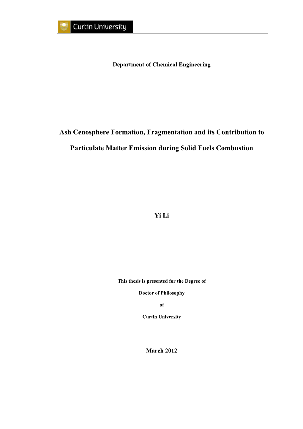 Ash Cenosphere Formation, Fragmentation and Its Contribution To