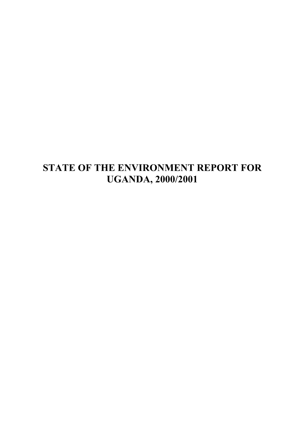 State of the Environment Report for Uganda, 2000/2001