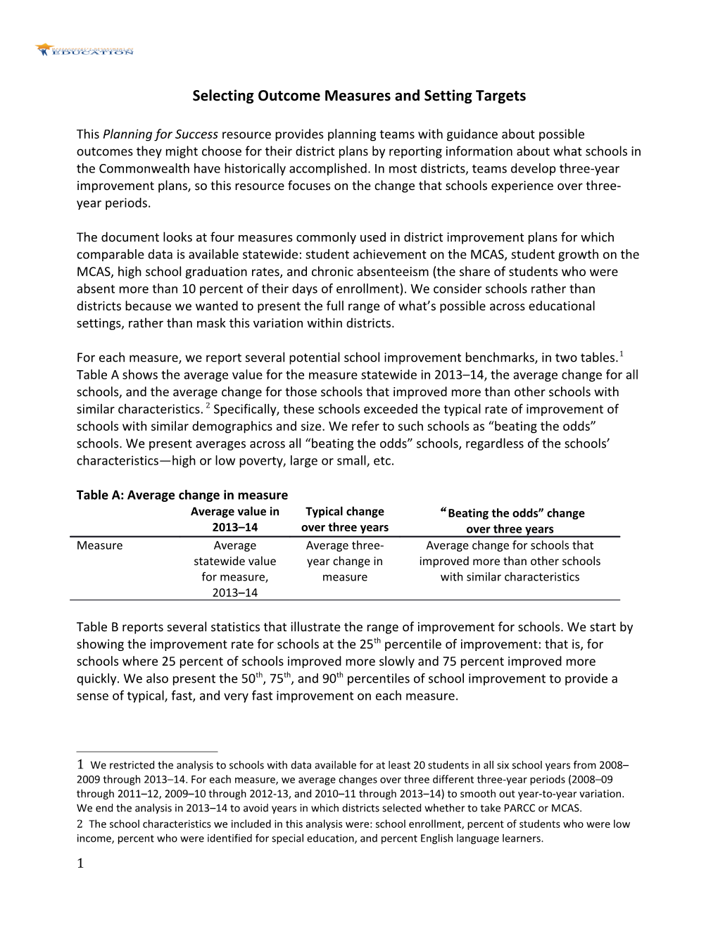 Selecting Outcome Measures and Setting Targets