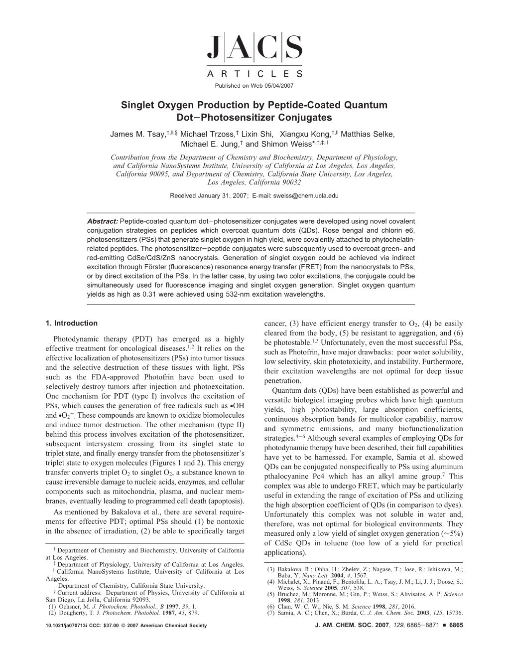 Singlet Oxygen Production by Peptide-Coated Quantum Dot-Photosensitizer Conjugates James M