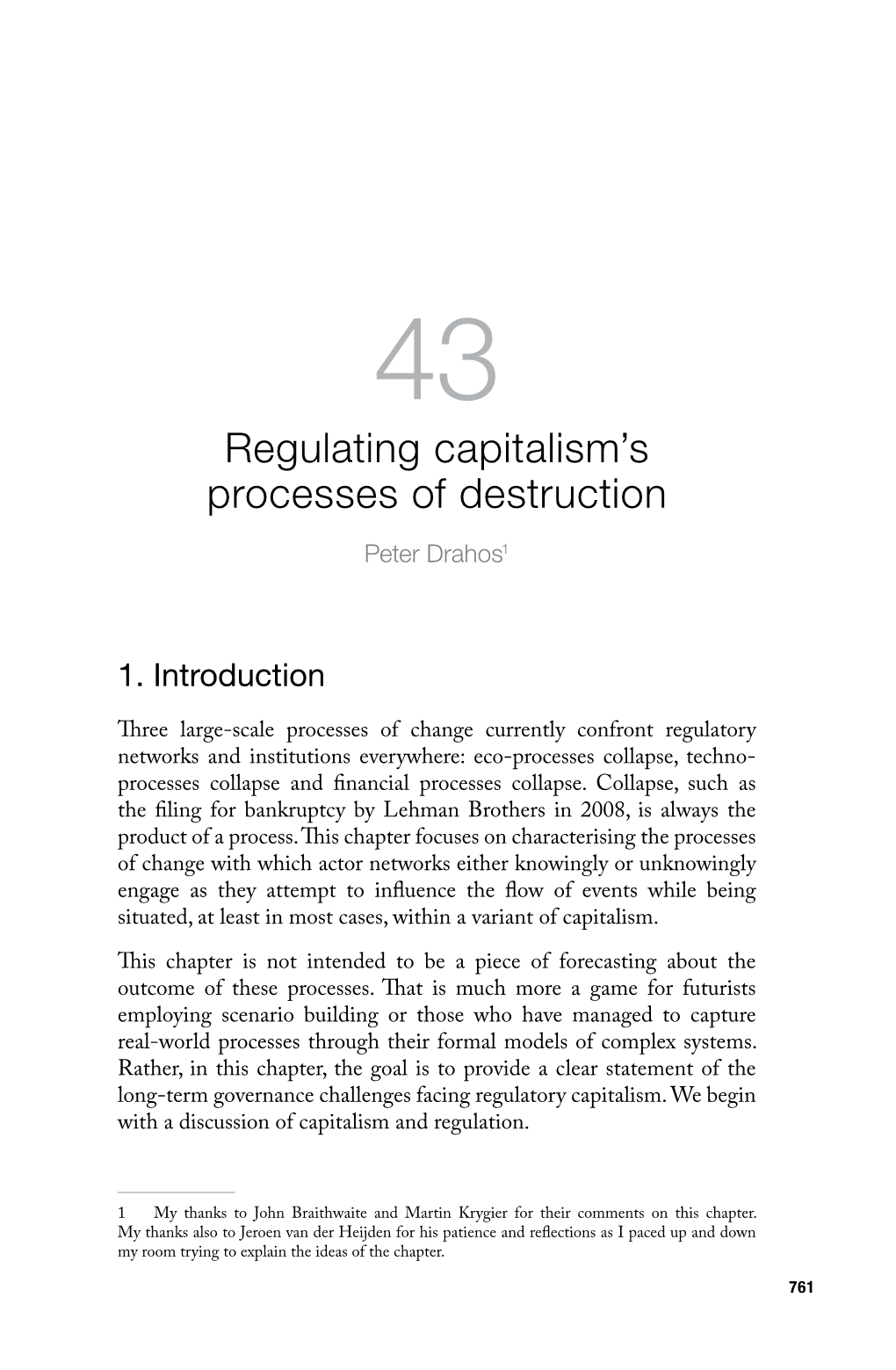 Regulating Capitalism's Processes of Destruction