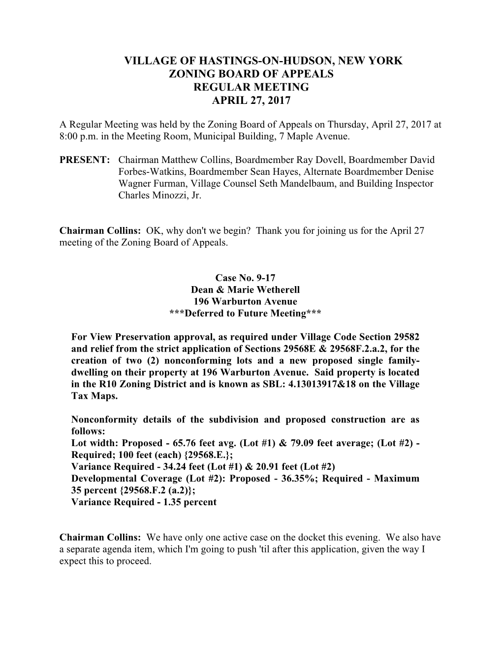 Village of Hastings-On-Hudson, New York Zoning Board of Appeals Regular Meeting April 27, 2017