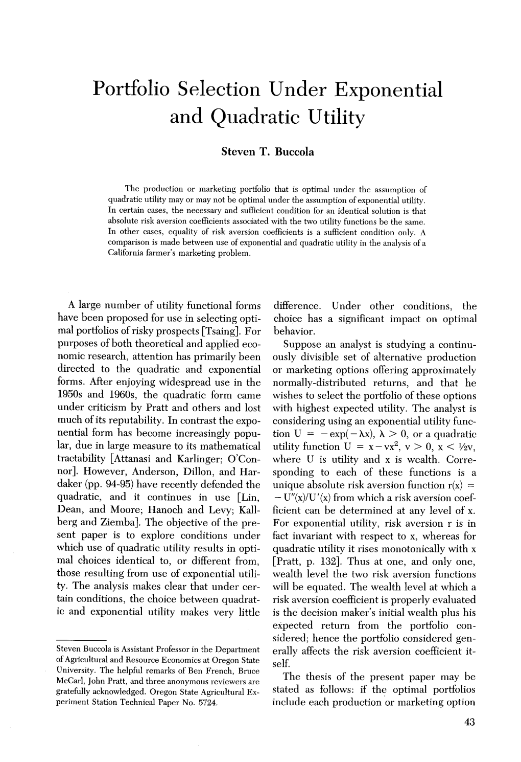 Portfolio Selection Under Exponential and Quadratic Utility