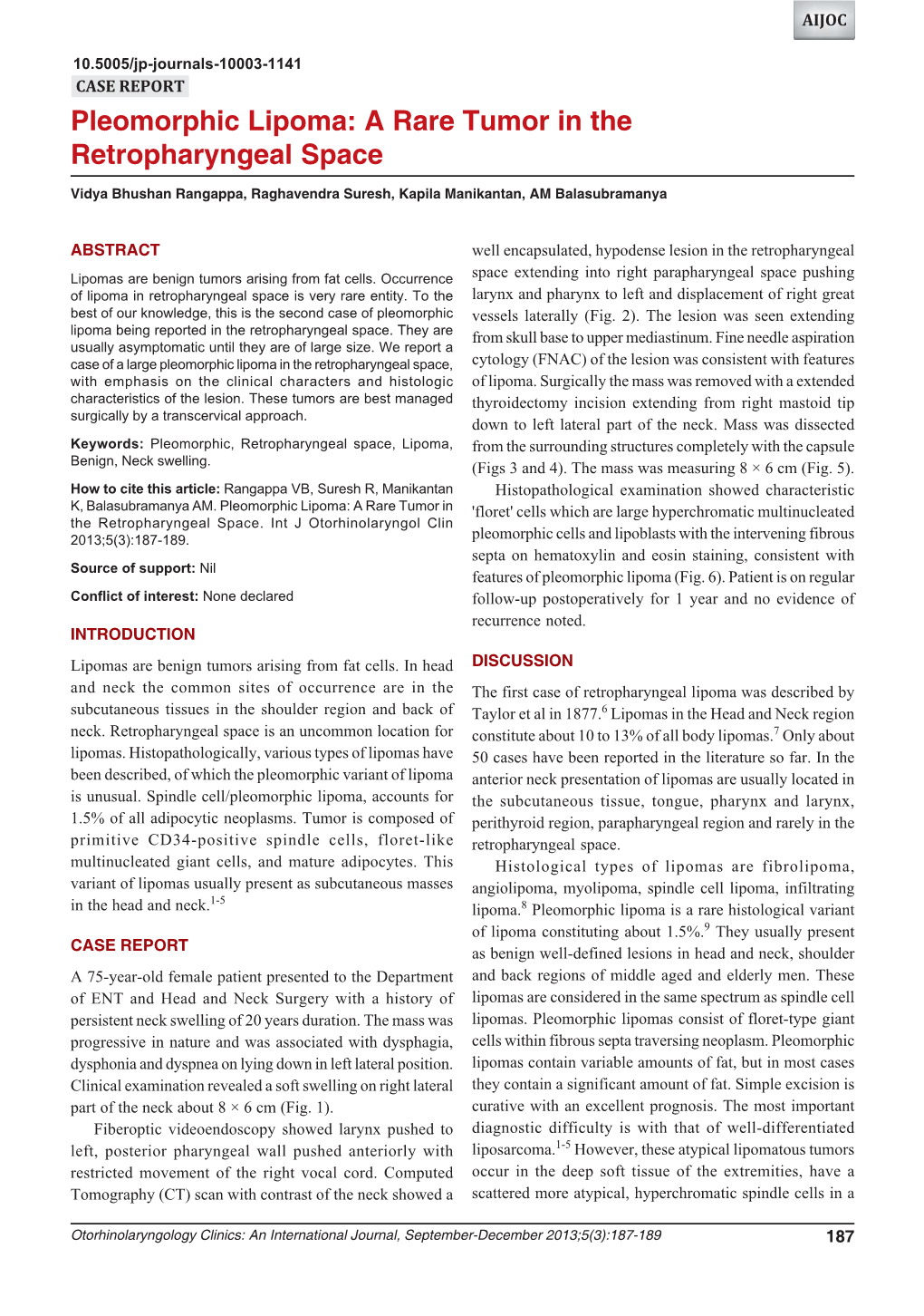 Pleomorphic Lipoma: a Rare Tumor in the Retropharyngeal Space Pleomorphic Lipoma: a Rare Tumor in the Retropharyngeal Space