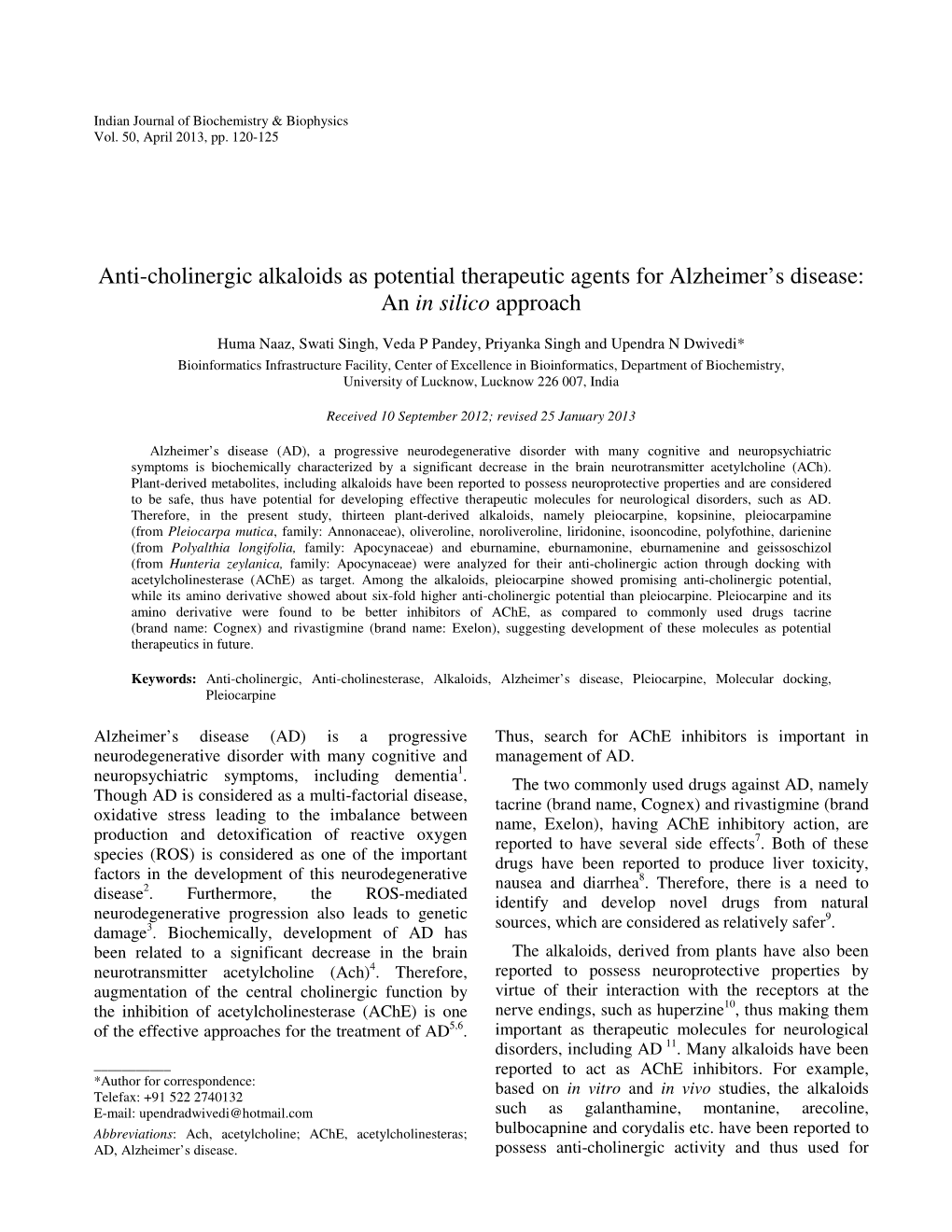 Anti-Cholinergic Alkaloids As Potential Therapeutic Agents for Alzheimer's Disease