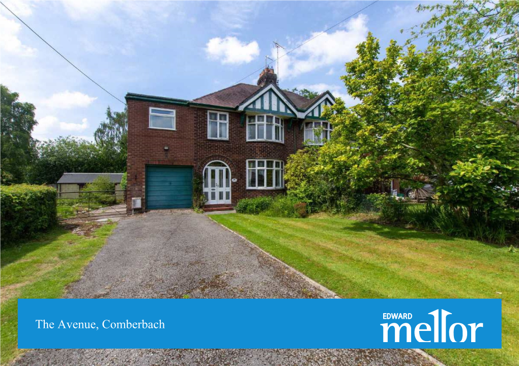 The Avenue, Comberbach Mill Bank the Avenue | | Cheshire | CW9 6HT £415,000