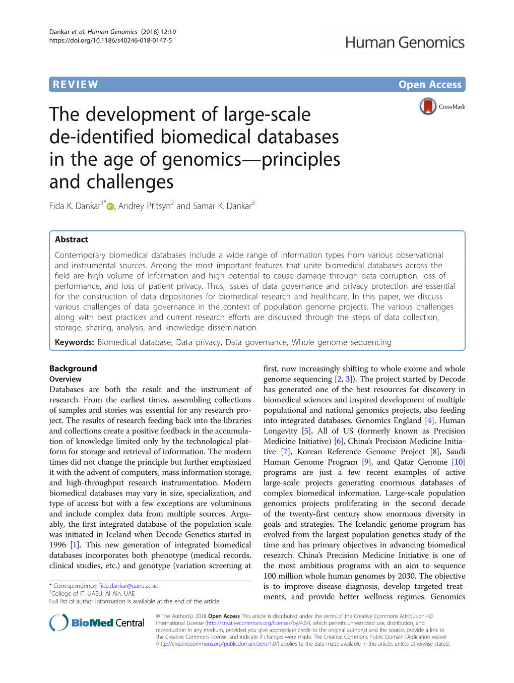 The Development of Large-Scale De-Identified Biomedical Databases in the Age of Genomics—Principles and Challenges Fida K