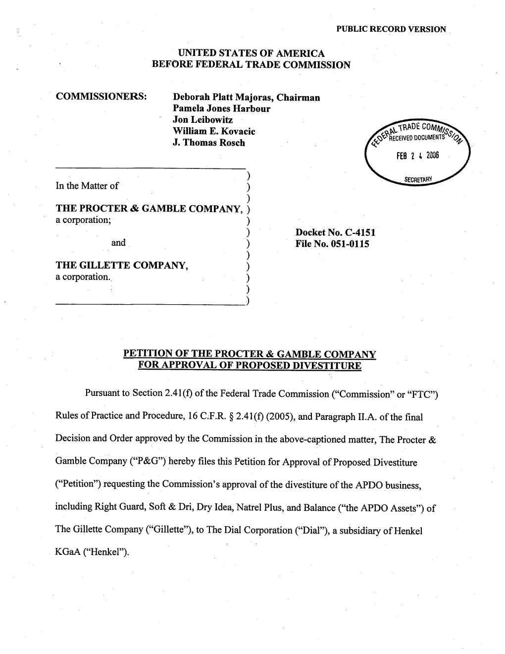 Petition of the Procter & Gamble Company for Approval of Proposed Divestiture