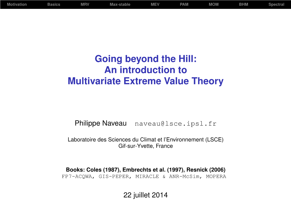 Going Beyond the Hill: an Introduction to Multivariate Extreme Value Theory