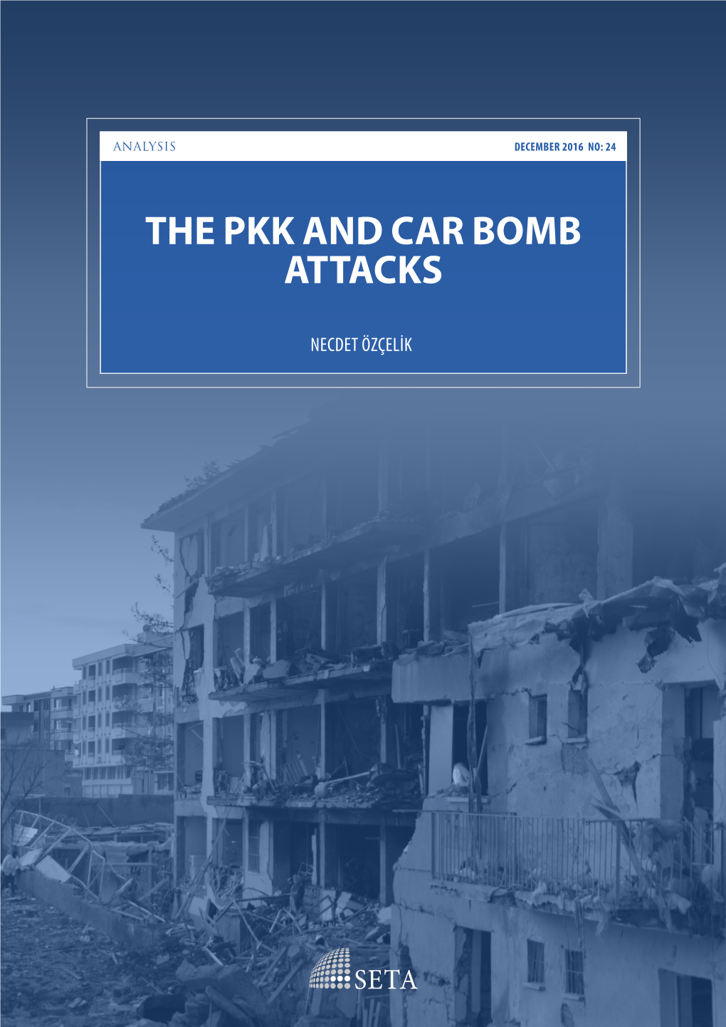 The Pkk and Car Bomb Attacks